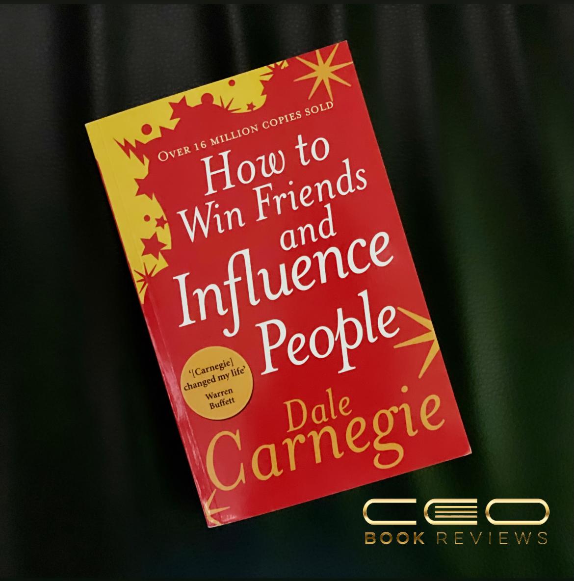 Boyd Parker Reviews: Dale Carnegie’s How to Win Friends and Influence People