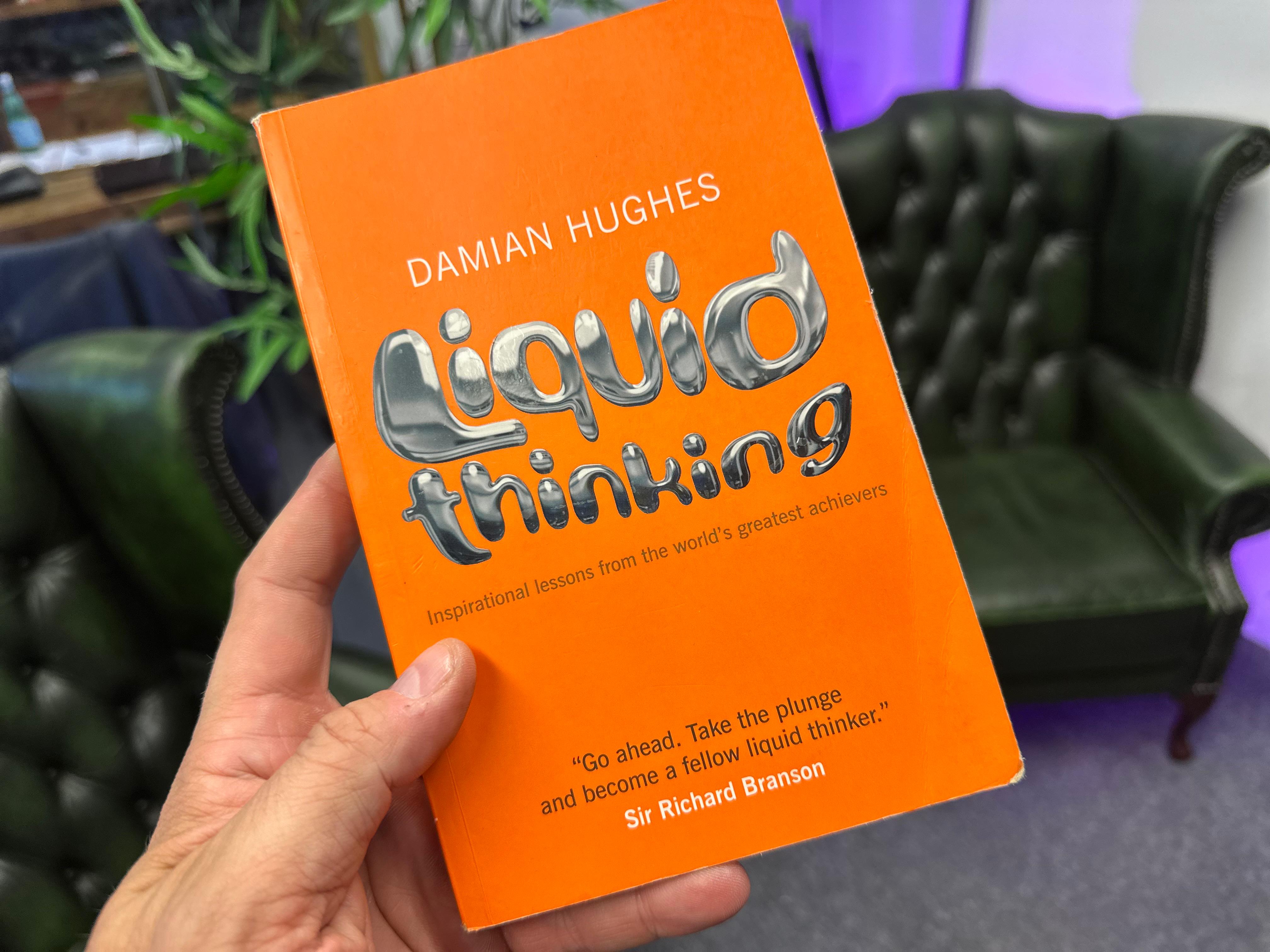 The Fluidity of Thought: A Review of ‘Liquid Thinking’ by Damian Hughes