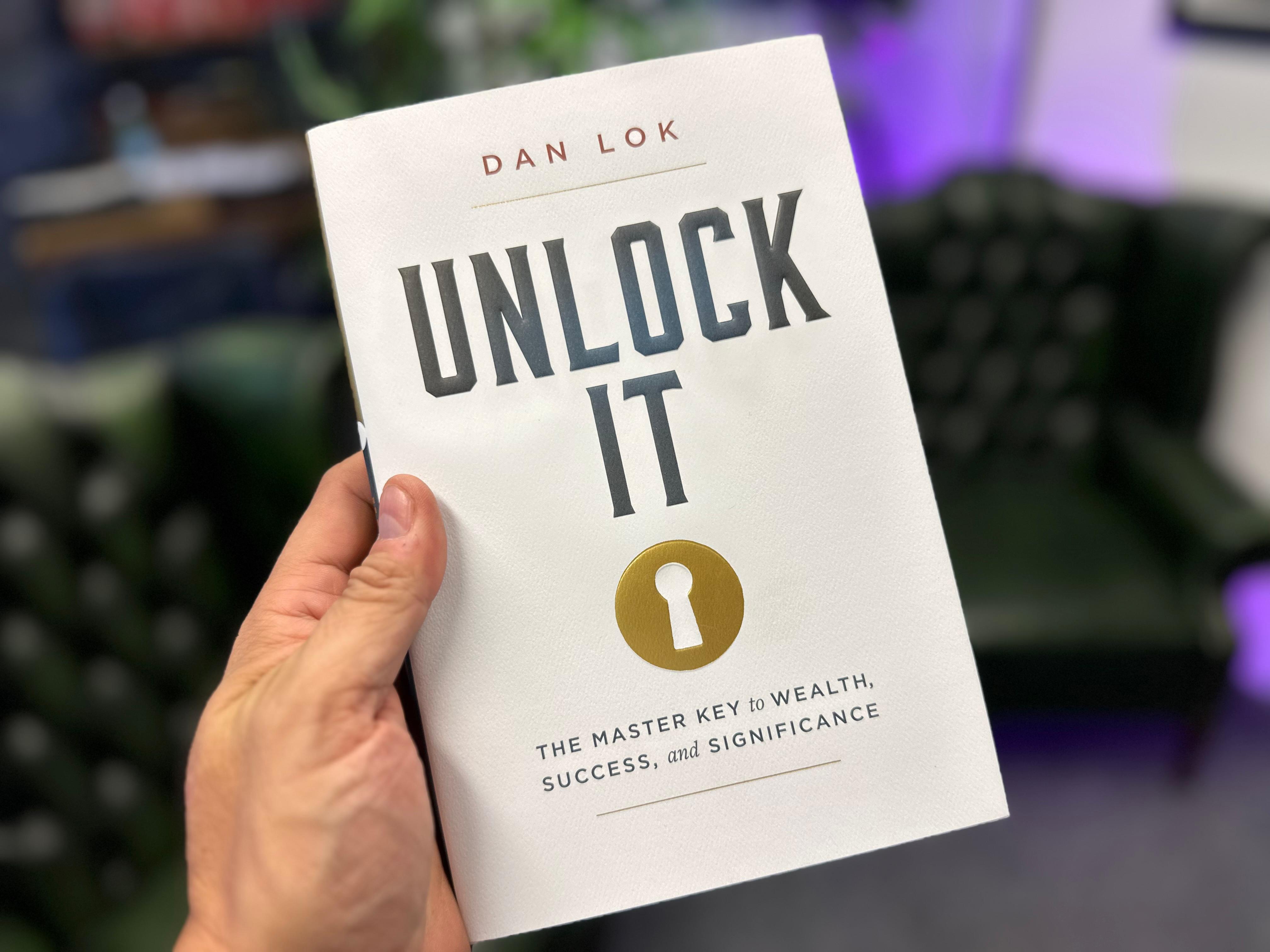Unlock Your Potential: A Review of Dan Lok’s Unlock It